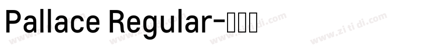 Pallace Regular字体转换